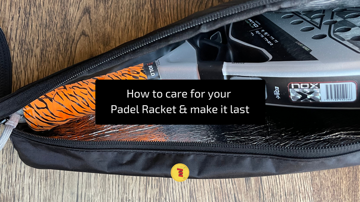How to care for your padel racket and extend its lifespan